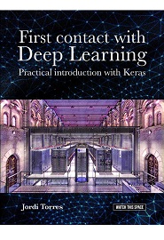 First contact with Deep Learning: Practical introduction with Keras