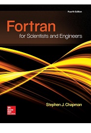 Fortran for Scientists & Engineers, 4th Edition