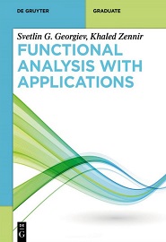 Functional Analysis With Applications