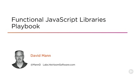 Functional JavaScript Libraries Playbook