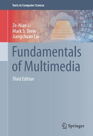 Fundamentals of Multimedia, 3rd Edition