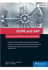 GDPR and SAP: Data Privacy with SAP Business Suite and SAP S/4HANA