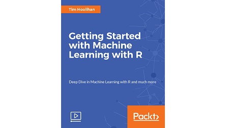 Getting Started with Machine Learning with R
