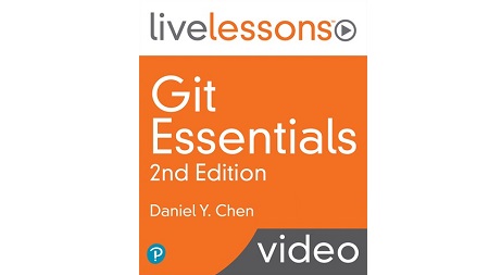 Git Essentials LiveLessons, 2nd Edition