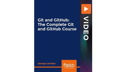 Git and GitHub: The Complete Git and GitHub Course