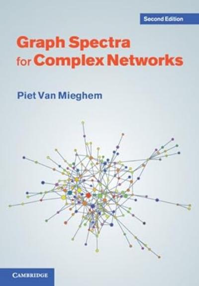 Graph Spectra for Complex Networks, 2nd Edition