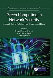 Green Computing in Network Security: Energy Efficient Solutions for Business and Home