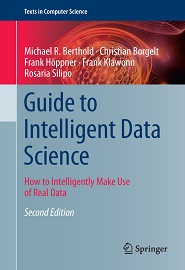Guide to Intelligent Data Science: How to Intelligently Make Use of Real Data, 2nd Edition