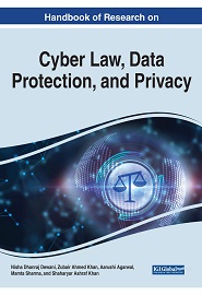 Handbook of Research on Cyber Law, Data Protection, and Privacy