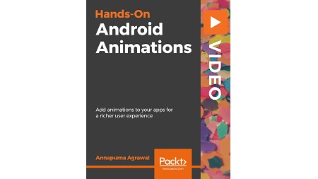 Hands-On Android Animations