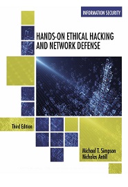 Hands-On Ethical Hacking and Network Defense, 3rd Edition