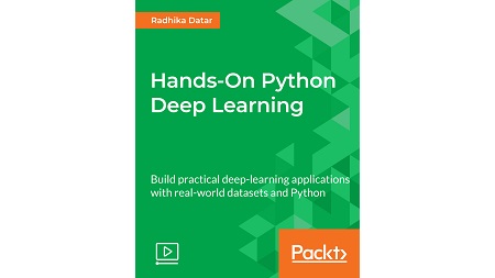 Hands-On Python Deep Learning