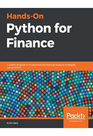 Hands-On Python for Finance: A practical guide to implementing financial analysis strategies using Python