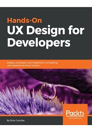 Hands-On UX Design for Developers