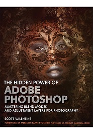 The Hidden Power of Photoshop: Mastering Blend Modes and Adjustment Layers for Photography