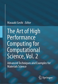 The Art of High Performance Computing for Computational Science, Vol. 2: Advanced Techniques and Examples for Materials Science