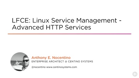 LFCE: Linux Service Management – Advanced HTTP Services