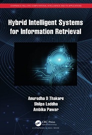 Hybrid Intelligent Systems for Information Retrieval