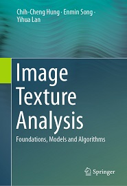 Image Texture Analysis: Foundations, Models and Algorithms