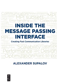 Inside the Message Passing Interface: Creating Fast Communication Libraries