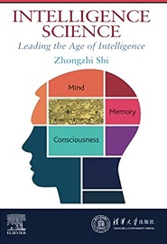 Intelligence Science: Leading the Age of Intelligence