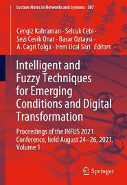 Intelligent and Fuzzy Techniques for Emerging Conditions and Digital Transformation: Volume 1