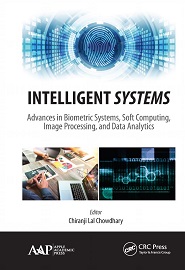 Intelligent Systems: Advances in Biometric Systems, Soft Computing, Image Processing, and Data Analytics