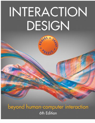 Interaction Design: Beyond Human-Computer Interaction, 6th Edition