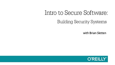 Introduction to Secure Software: Building Security Systems