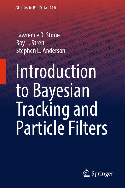 Introduction to Bayesian Tracking and Particle Filters