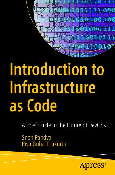 Introduction to Infrastructure as Code: A Brief Guide to the Future of DevOps
