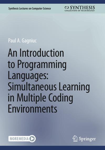 An Introduction to Programming Languages: Simultaneous Learning in Multiple Coding Environments