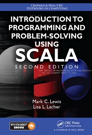 Introduction to Programming and Problem-Solving Using Scala, 2nd Edition