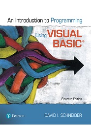 Introduction to Programming Using Visual Basic, 11th Edition