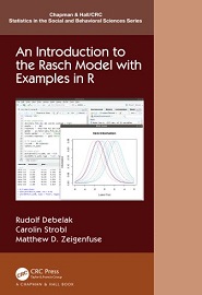 An Introduction to the Rasch Model with Examples in R: An Introduction with Examples in R