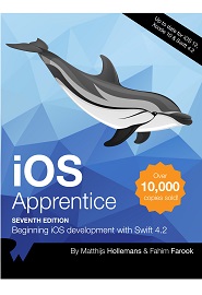 iOS Apprentice: Beginning iOS development with Swift 4.2, 7th Edition