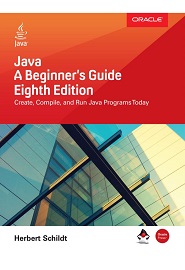 Java: A Beginner’s Guide, 8th Edition