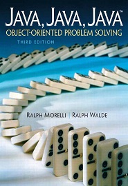 Java, Java, Java: Object-Oriented Problem Solving, 3rd Edition