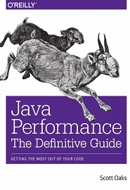 Java Performance: The Definitive Guide