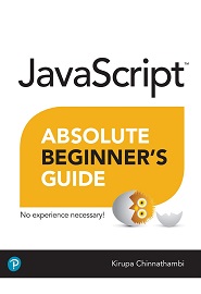 JavaScript Absolute Beginner’s Guide, 2nd Edition