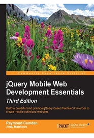 jQuery Mobile Web Development Essentials, 3rd Edition