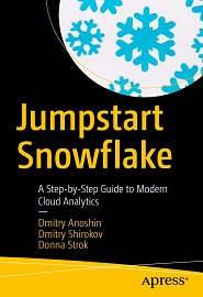 Jumpstart Snowflake: A Step-by-Step Guide to Modern Cloud Analytics