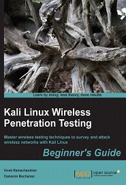 Kali Linux: Wireless Penetration Testing