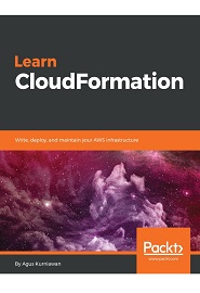 Learn CloudFormation: Write, deploy, and maintain your AWS infrastructure