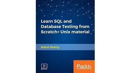 Learn SQL and Database Testing from Scratch+ Unix material