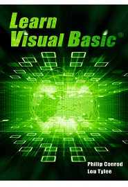 Learn Visual Basic: A Step-By-Step Programming Tutorial, 15th Edition