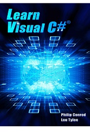 Learn Visual C#: A Step-By-Step Programming Tutorial