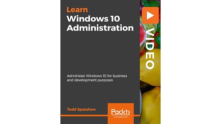 Learn Windows 10 Administration