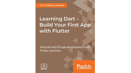 Learning Dart – Build Your First App with Flutter