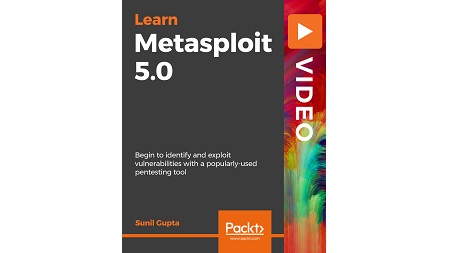 Learning Metasploit 5.0